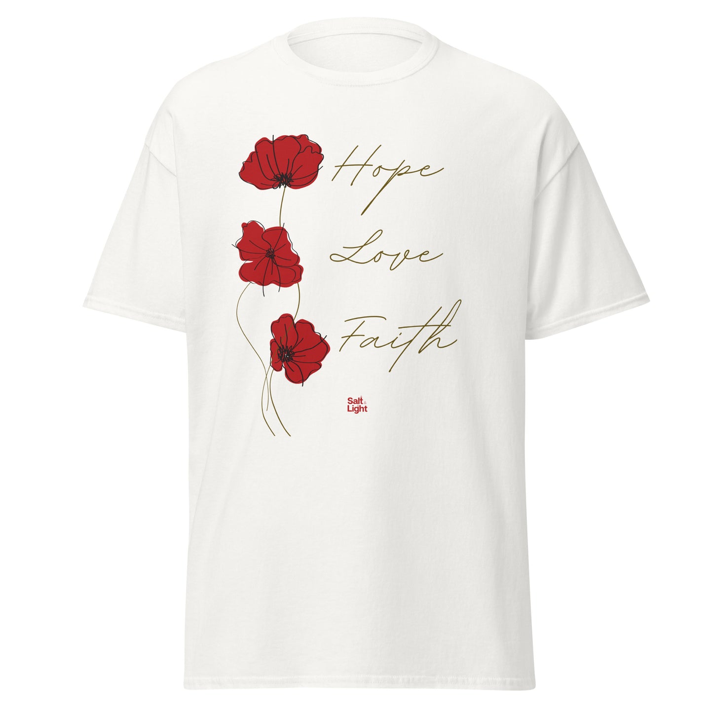 Hope, Love, Faith | T-shirt